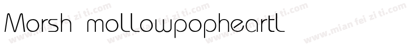 Morsh moLLowpopheartLight字体转换